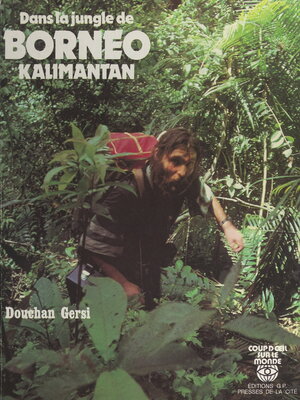 cover image of Dans la jungle de Bornéo (Kalimantan)
